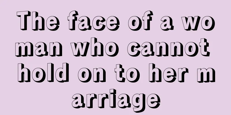 The face of a woman who cannot hold on to her marriage