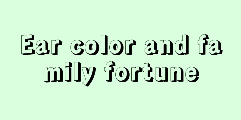 Ear color and family fortune