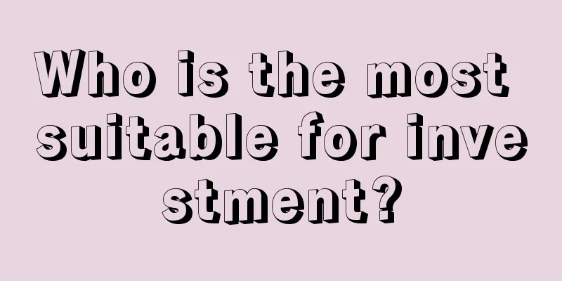Who is the most suitable for investment?