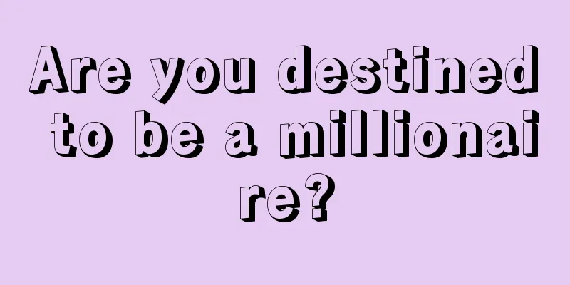 Are you destined to be a millionaire?