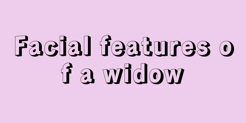 Facial features of a widow
