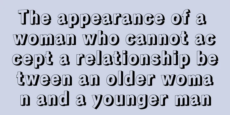 The appearance of a woman who cannot accept a relationship between an older woman and a younger man
