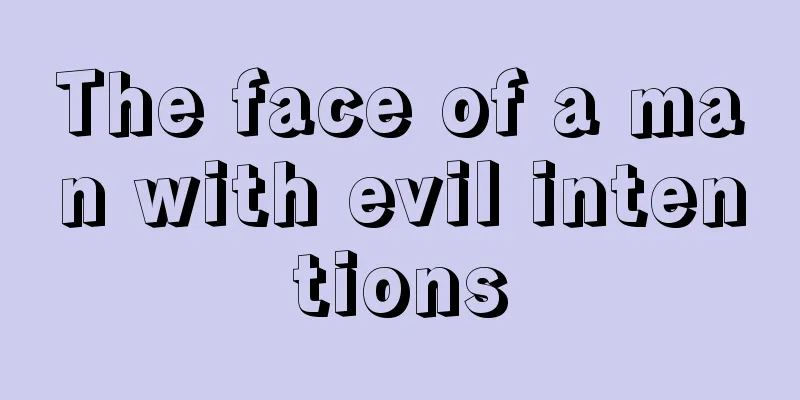 The face of a man with evil intentions
