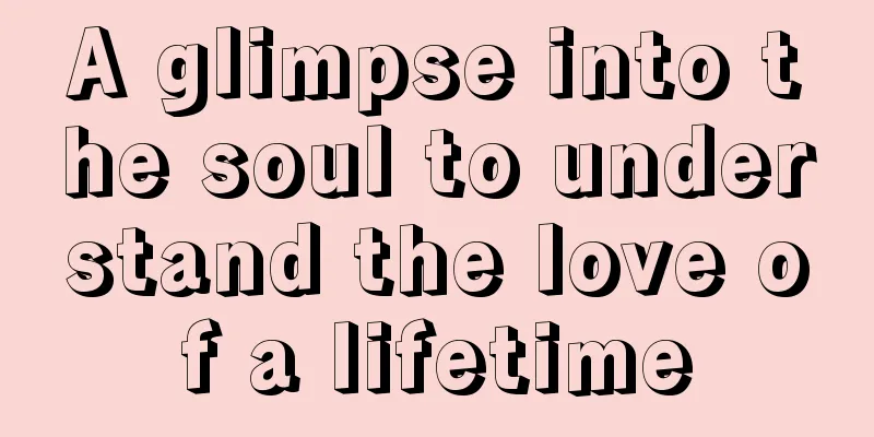 A glimpse into the soul to understand the love of a lifetime