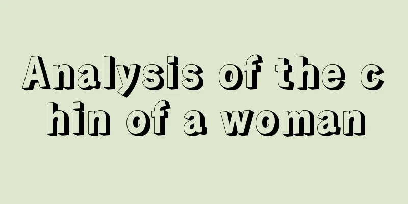 Analysis of the chin of a woman
