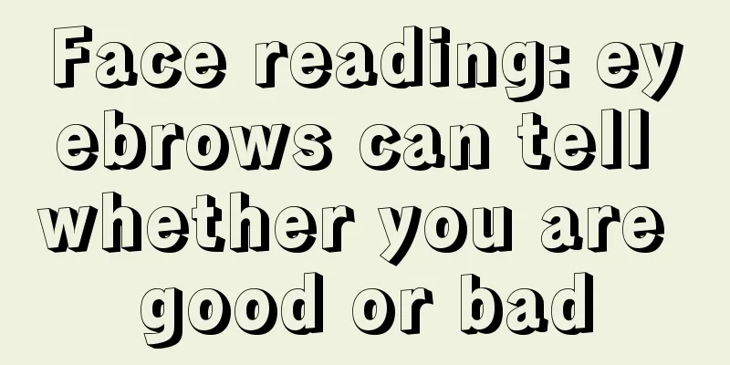 Face reading: eyebrows can tell whether you are good or bad