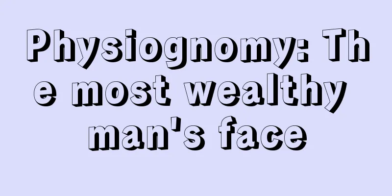 Physiognomy: The most wealthy man's face