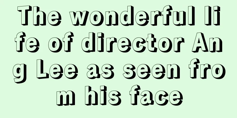 The wonderful life of director Ang Lee as seen from his face