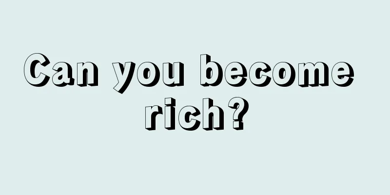Can you become rich?