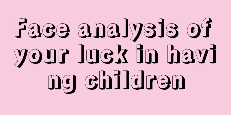 Face analysis of your luck in having children