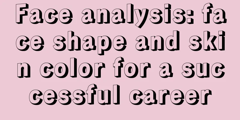 Face analysis: face shape and skin color for a successful career
