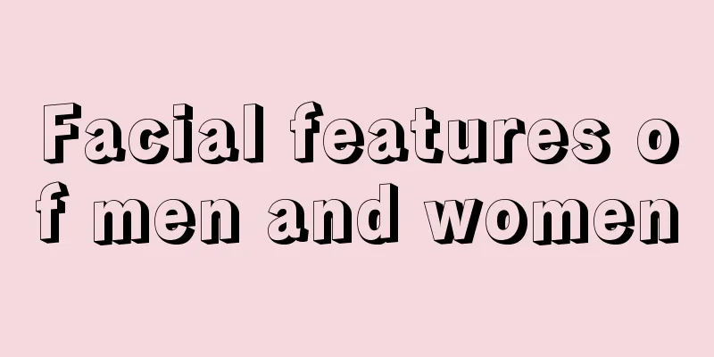 Facial features of men and women