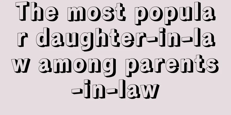 The most popular daughter-in-law among parents-in-law