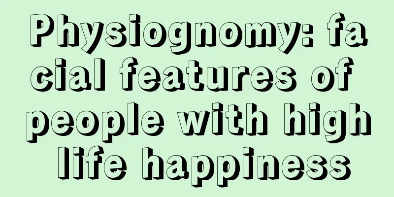 Physiognomy: facial features of people with high life happiness