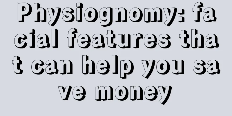Physiognomy: facial features that can help you save money