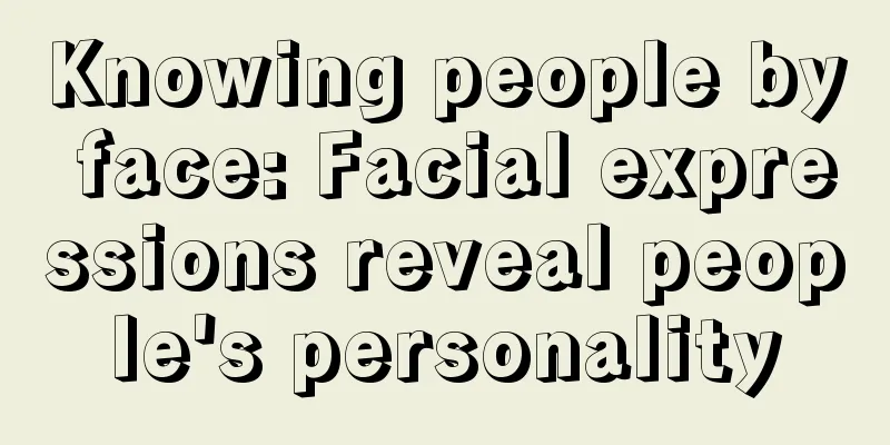 Knowing people by face: Facial expressions reveal people's personality