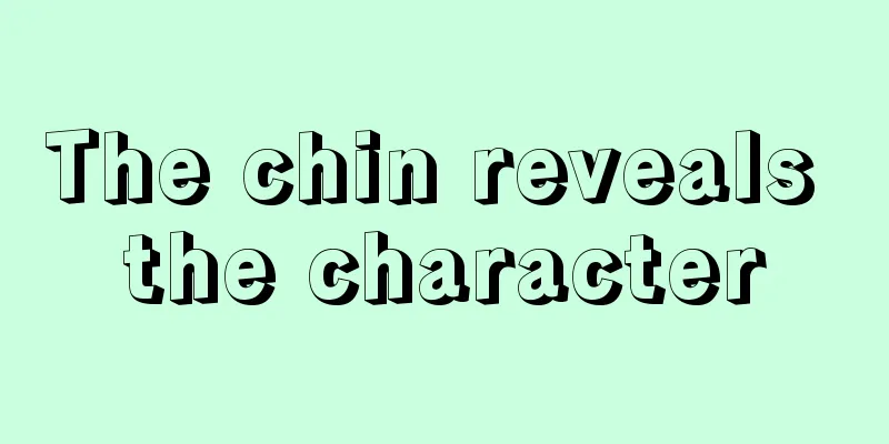 The chin reveals the character