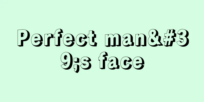 Perfect man's face
