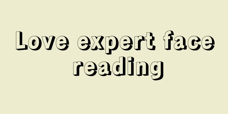 Love expert face reading