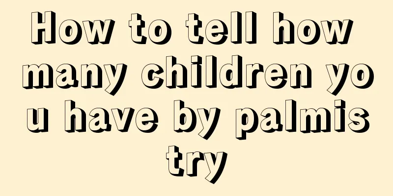 How to tell how many children you have by palmistry