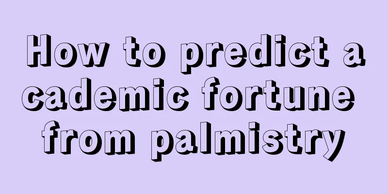 How to predict academic fortune from palmistry