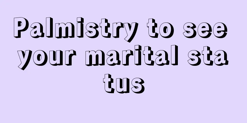 Palmistry to see your marital status