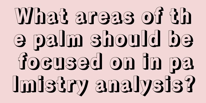 What areas of the palm should be focused on in palmistry analysis?