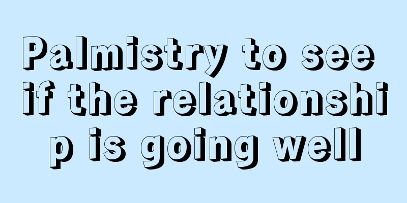 Palmistry to see if the relationship is going well