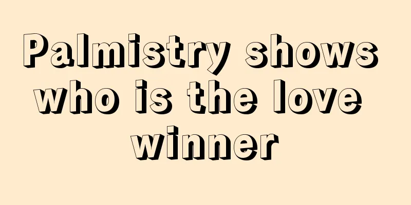 Palmistry shows who is the love winner