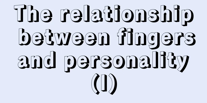 The relationship between fingers and personality (I)