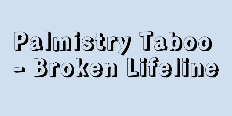 Palmistry Taboo - Broken Lifeline