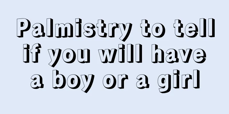 Palmistry to tell if you will have a boy or a girl