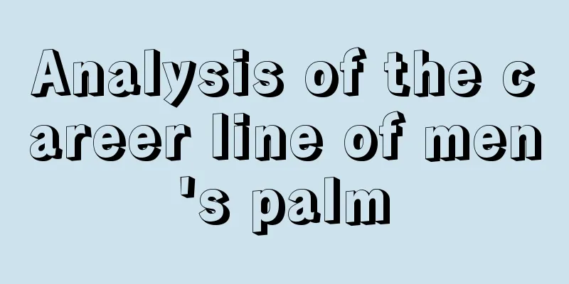 Analysis of the career line of men's palm