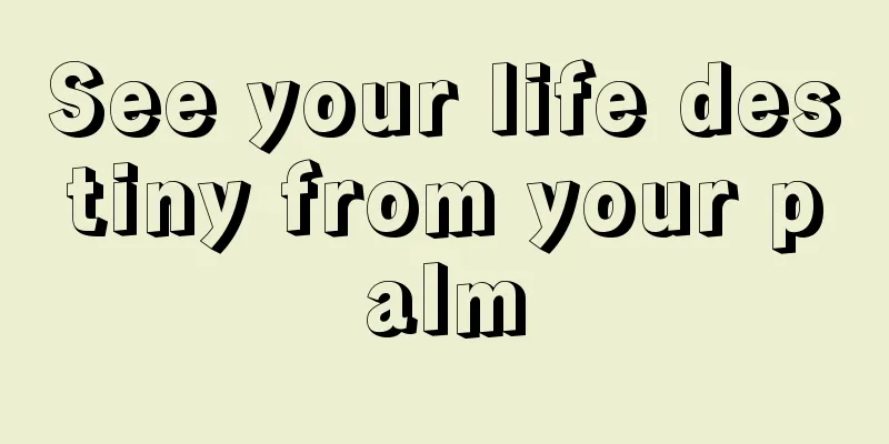 See your life destiny from your palm