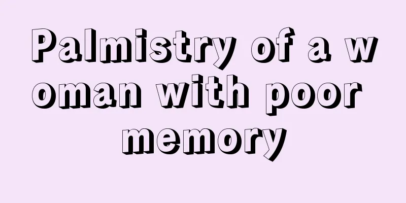 Palmistry of a woman with poor memory