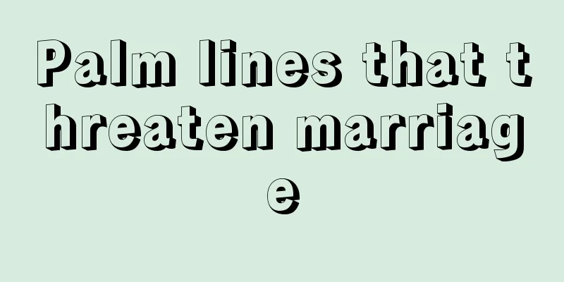 Palm lines that threaten marriage