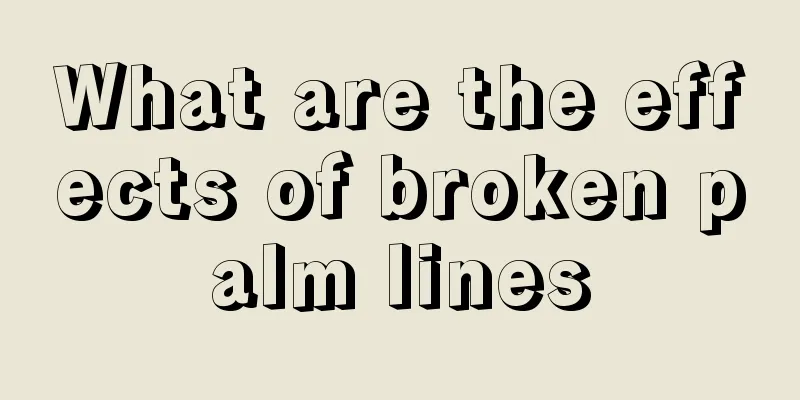 What are the effects of broken palm lines