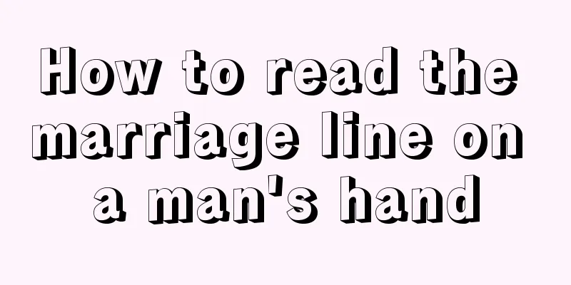 How to read the marriage line on a man's hand