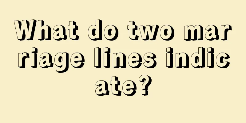 What do two marriage lines indicate?