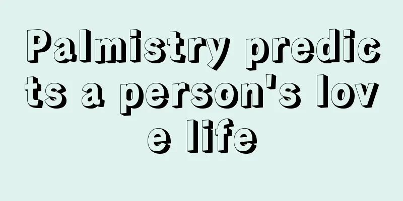 Palmistry predicts a person's love life