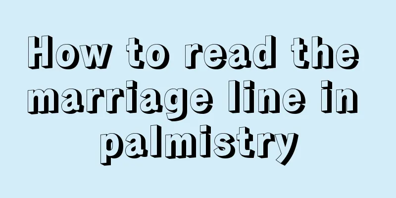 How to read the marriage line in palmistry