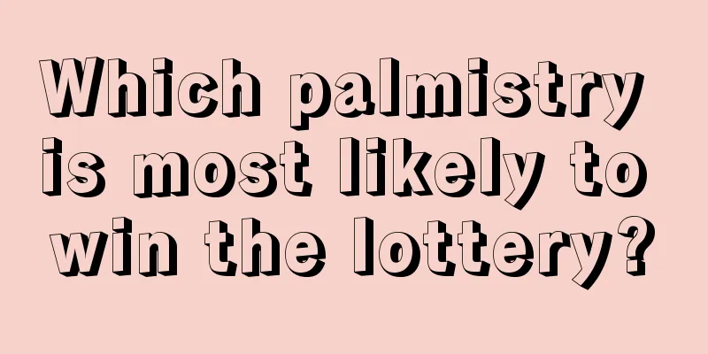 Which palmistry is most likely to win the lottery?