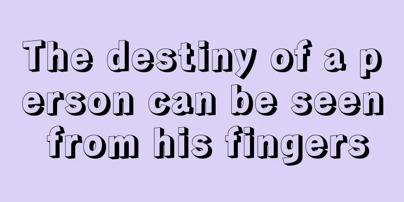 The destiny of a person can be seen from his fingers