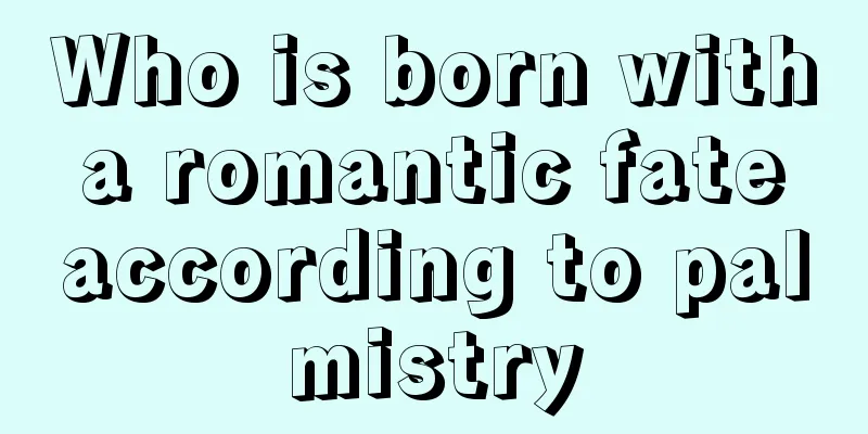 Who is born with a romantic fate according to palmistry