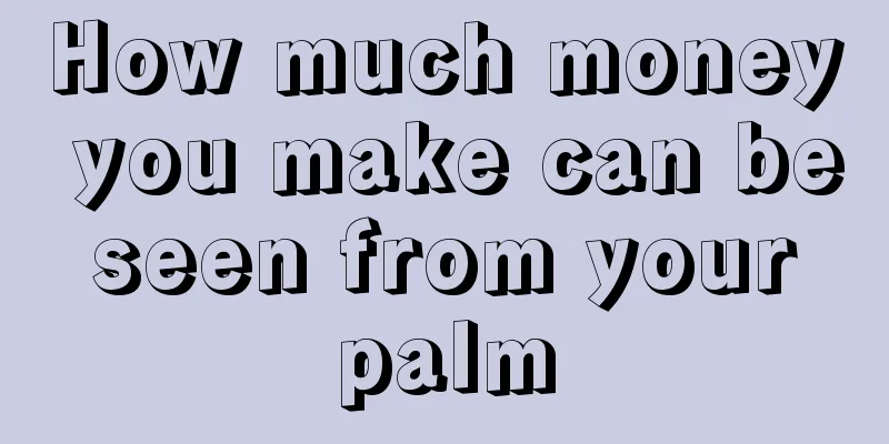 How much money you make can be seen from your palm