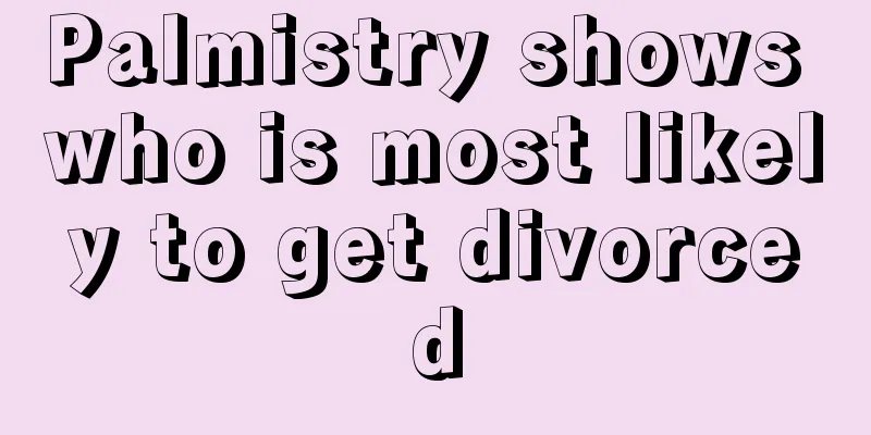Palmistry shows who is most likely to get divorced
