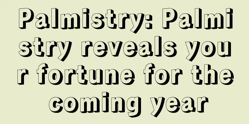 Palmistry: Palmistry reveals your fortune for the coming year