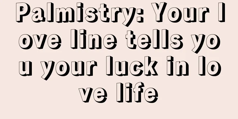 Palmistry: Your love line tells you your luck in love life