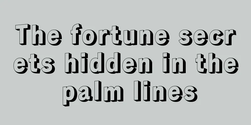 The fortune secrets hidden in the palm lines