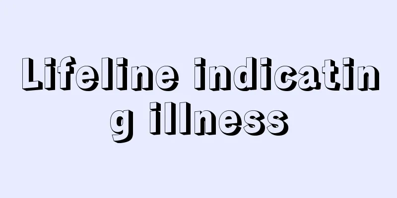 Lifeline indicating illness
